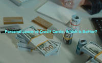 Personal Loans vs Credit Cards: Which Is Better?