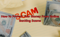 How to Protect Your Money From Online Banking Scams