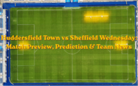 Huddersfield Town vs Sheffield Wednesday: Match Preview, Prediction & Team News